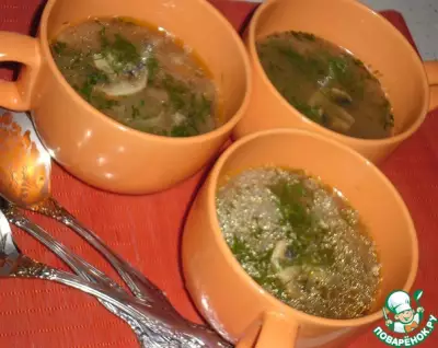 Суп с сушёными грибами свежими шампиньонами и овсяными хлопьями