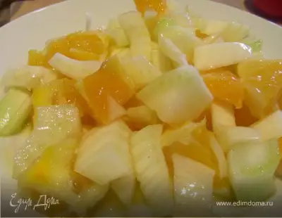 Салат из фенхеля и апельсинов с цитрусовой заправкой
