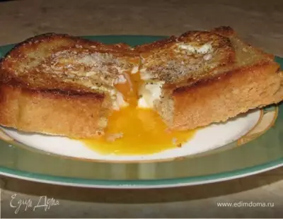 Глазунья в хлебе - быстрый субботний завтрак (повтор)