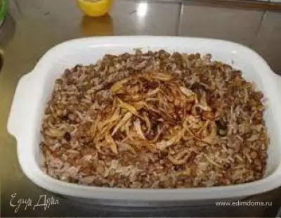 Мжадора рис с чечевицей по арабски