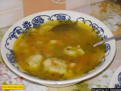 Суп с клецками из теста