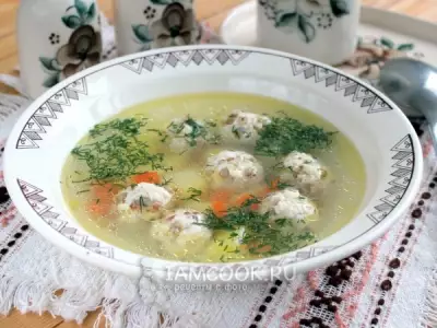 Суп с тефтелями из гречки