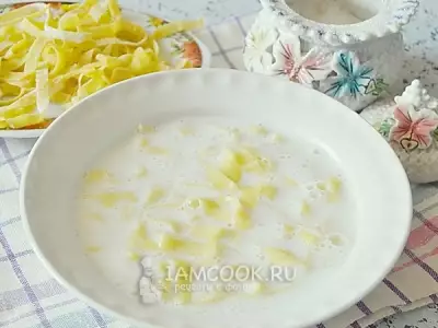 Молочный суп с лапшой