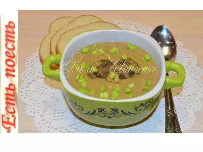 Суп-пюре с печенью, гречкой и грибами