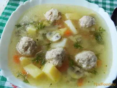 Суп с фрикадельками и грибами рецепт с фото